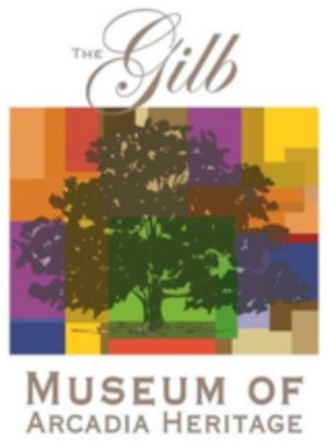 The Gilb Museum of Arcadia Heritage